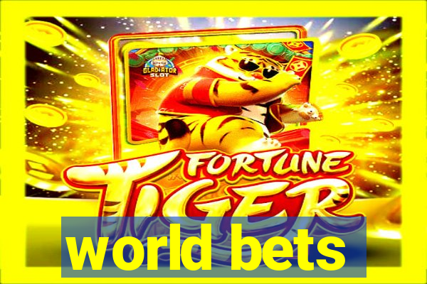 world bets